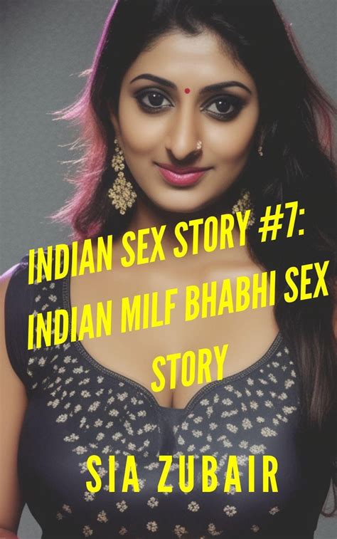 sex story bhabi|Bhabhi Sex Story 